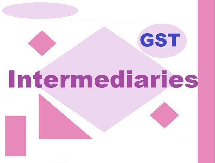 Intermediary Services under GST (Agency Services)